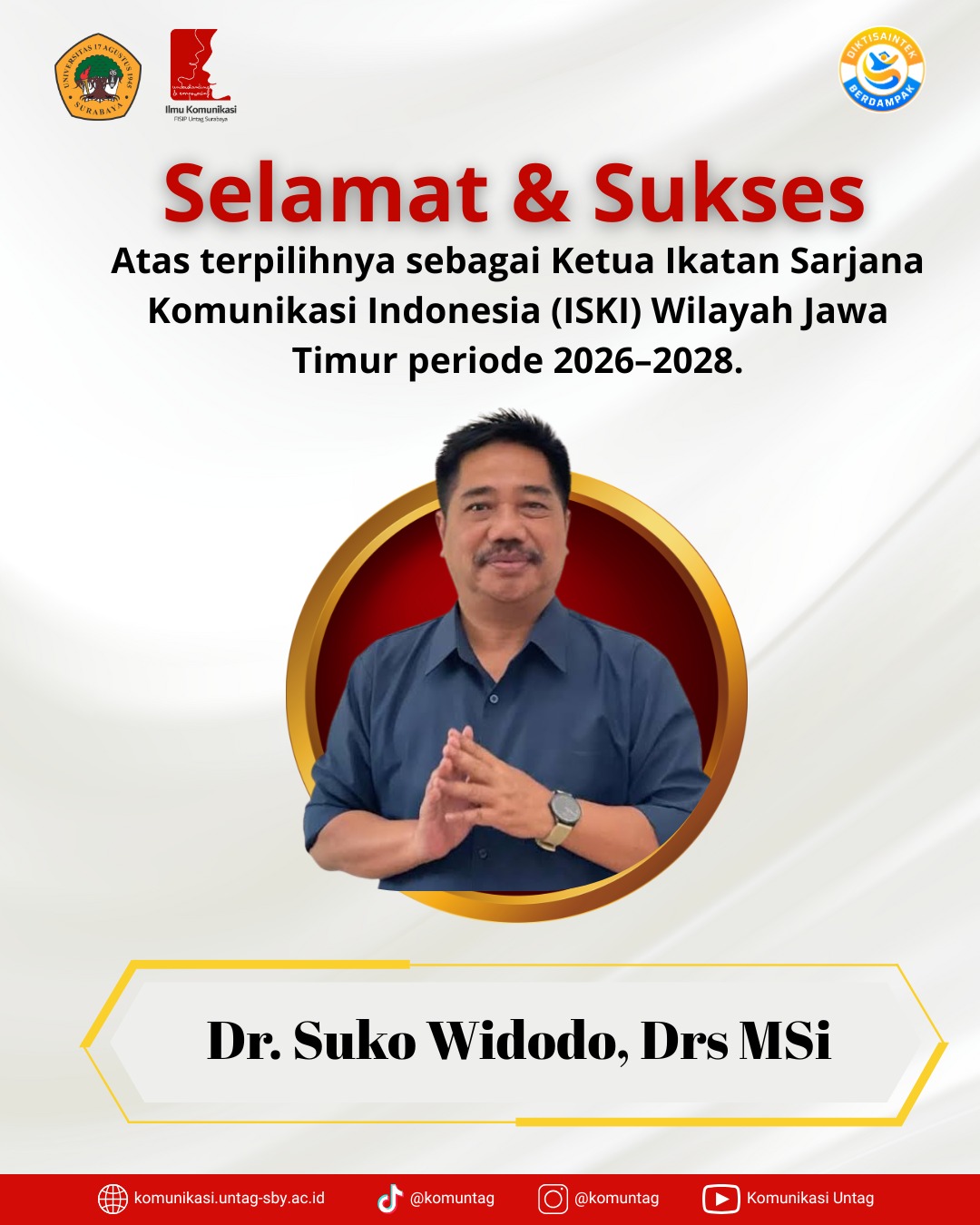 Selamat atas Terpilihnya Dr. Suko Widodo sebagai Ketua ISKI Jawa Timur Periode 2026–2028
