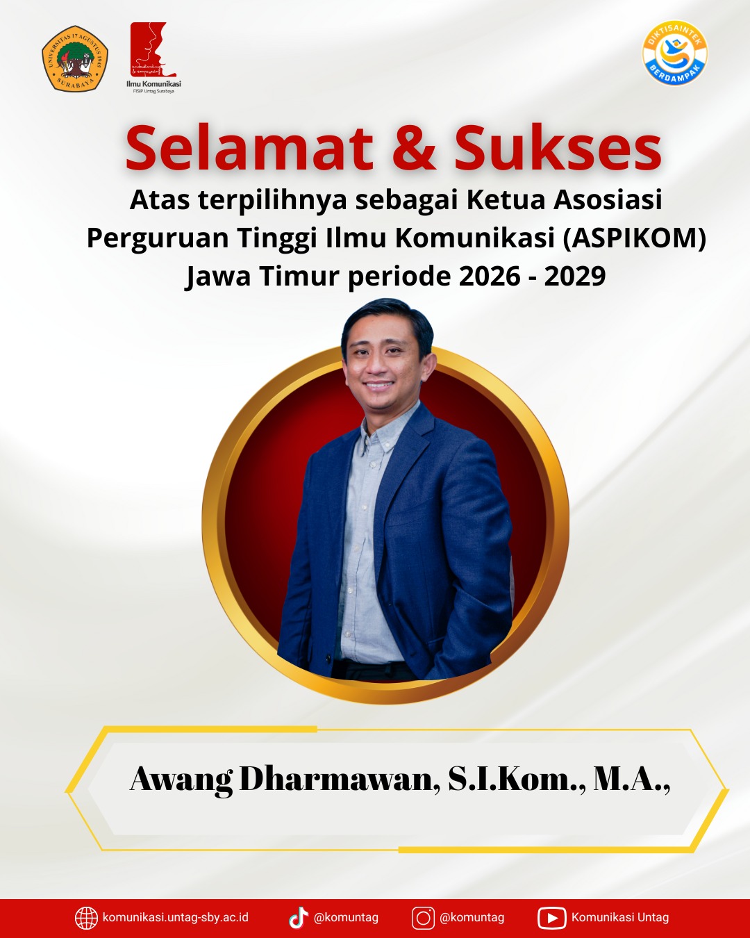 Selamat atas Terpilihnya Awang Dharmawan sebagai Ketua ASPIKOM Jawa Timur Periode 2026–2029
